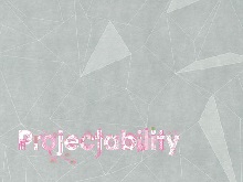 Projectability～この街で起きていることはどうしておもしろいのか？